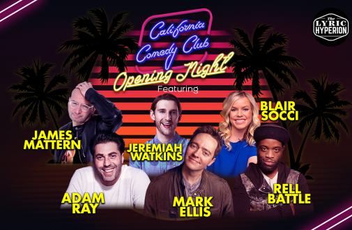 Opening Night ft Mark Ellis, Adam Ray, Rell Battle and more!